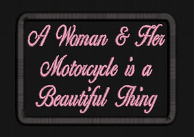 A Woman & Her Motorcycle is a Beautiful Thing Text Patch