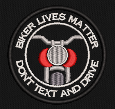 Biker Lives Matter Don't Text and Drive