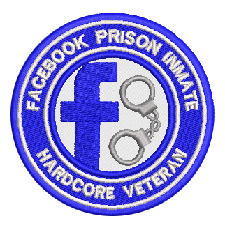 Facebook Prison Inmate Hardcore Veteran Graphic Patch